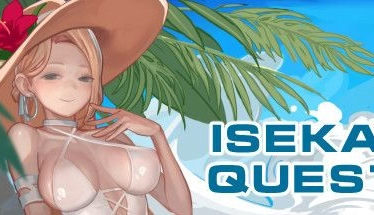 【终极版】异世界勇者传ISEKAI QUEST全CG解锁攻略：隐藏剧情+低配优化实测报告